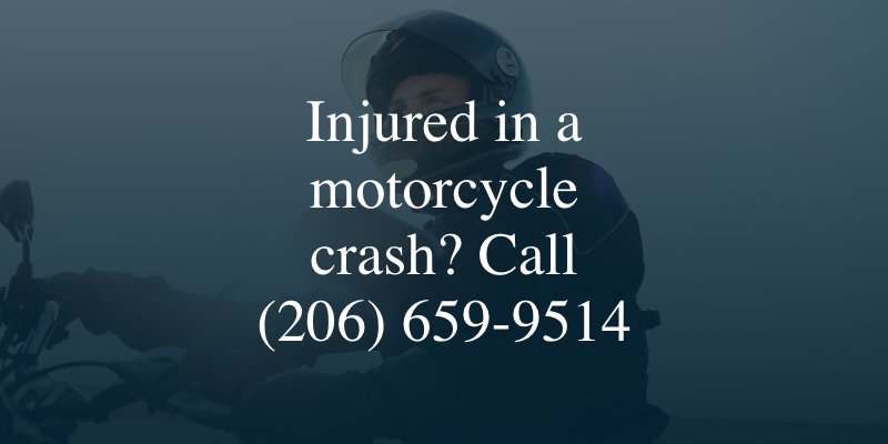 Injured in a motorcycle crash? Call a Seattle motorcycle Accident Lawyer at (206) 659-9514